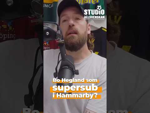 Nisse Hallberg: ”Hade tagit Bo Hegland till Hammarby – som supersub”