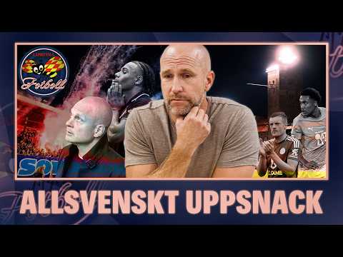 ALLSVENSKT UPPSNACK: Rydströms tuffa beslut, Brännans debut & MFF:s anfallskris