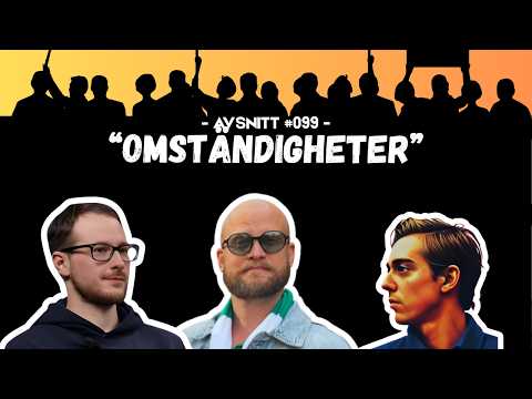 #099 - Omständigheter