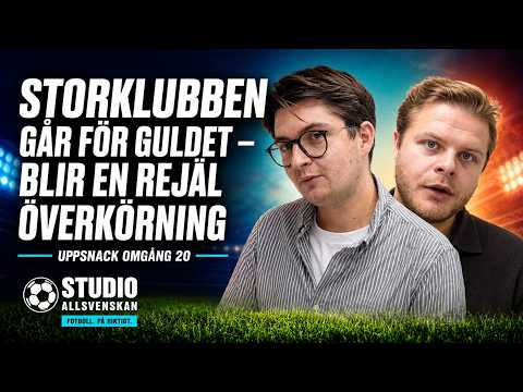 "Storklubben går för guldet – blir en rejäl överkörning" – uppsnack omgång 20